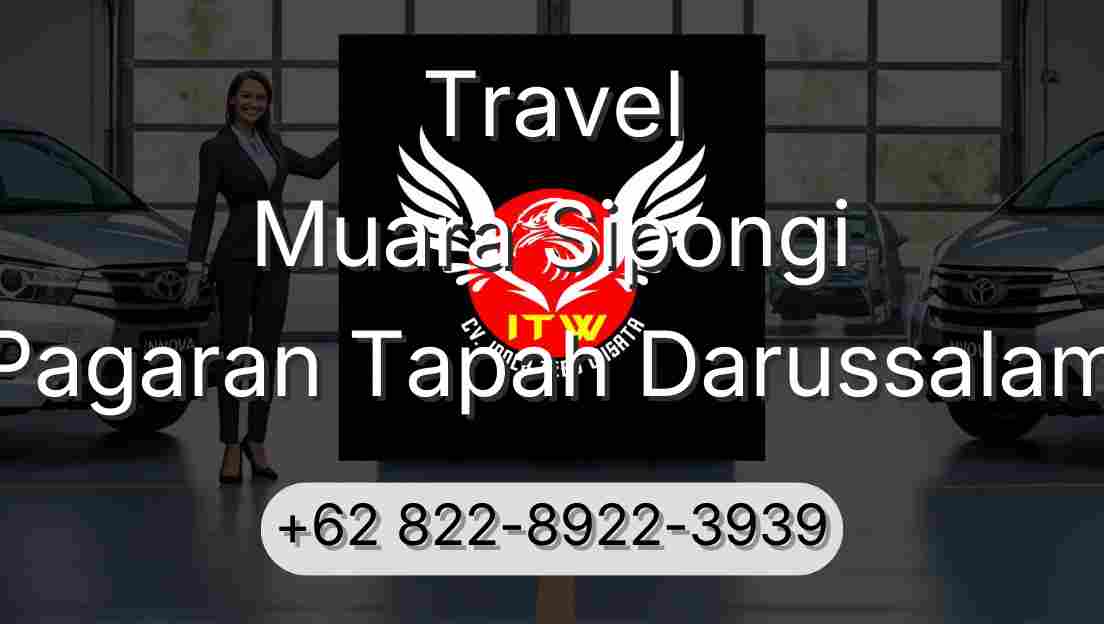 Travel Muara Sipongi Pagaran Tapah Darussalam