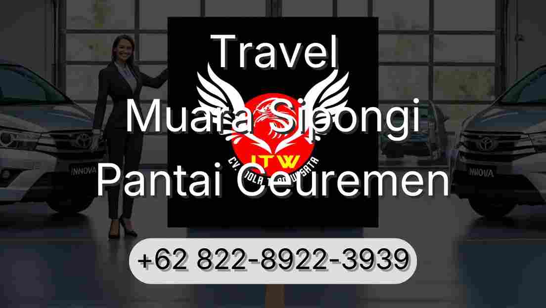 Travel Muara Sipongi Pantai Ceuremen