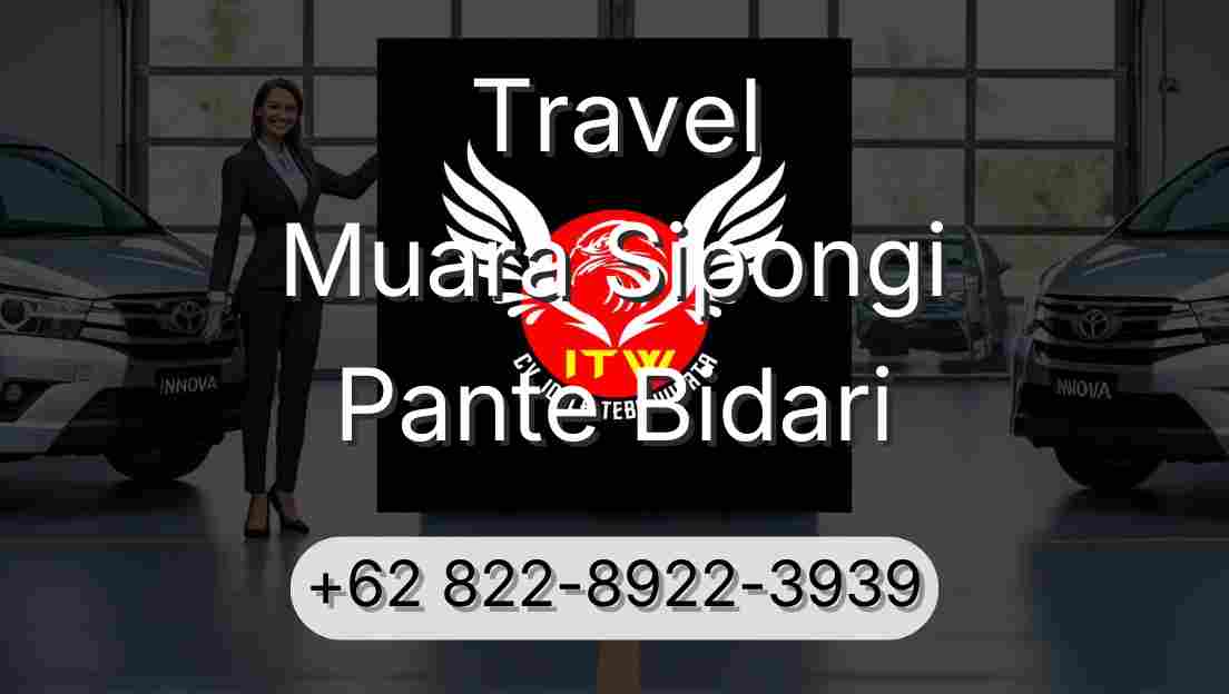 Travel Muara Sipongi Pante Bidari