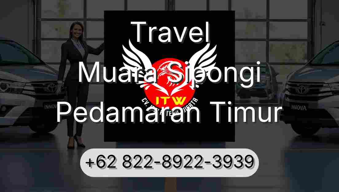 Travel Muara Sipongi Pedamaran Timur