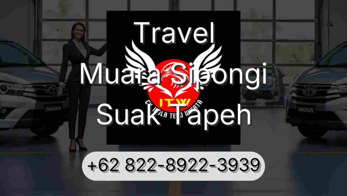 Travel Muara Sipongi Suak Tapeh