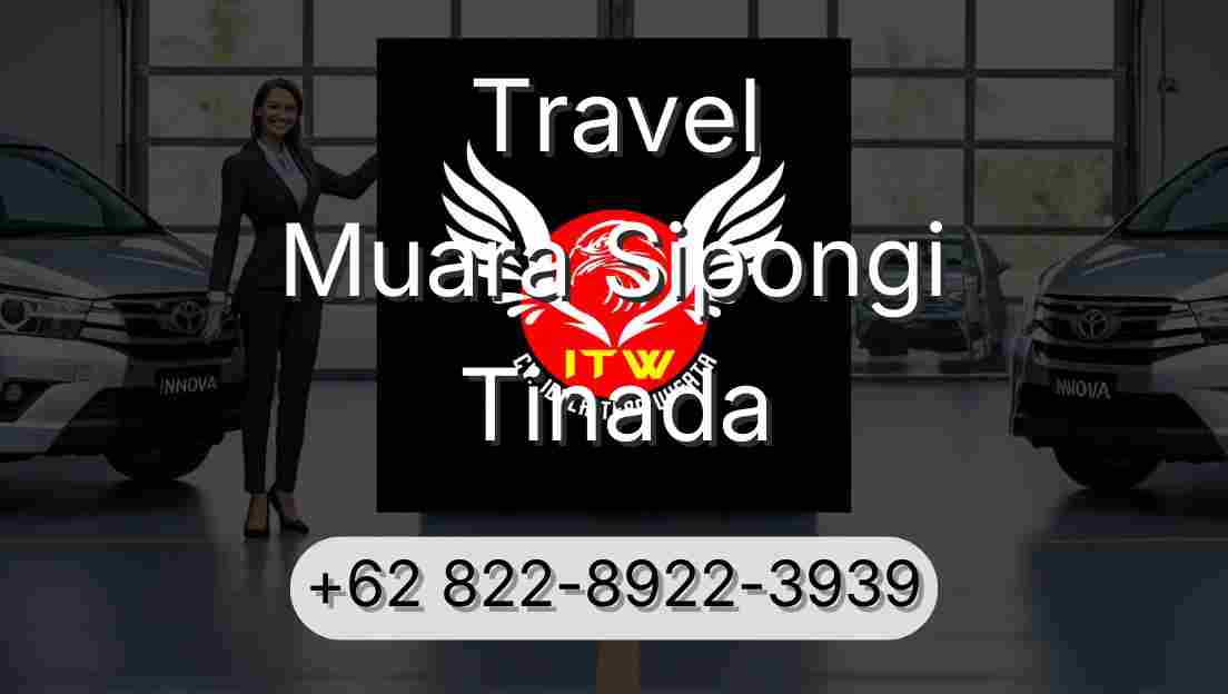Travel Muara Sipongi Tinada
