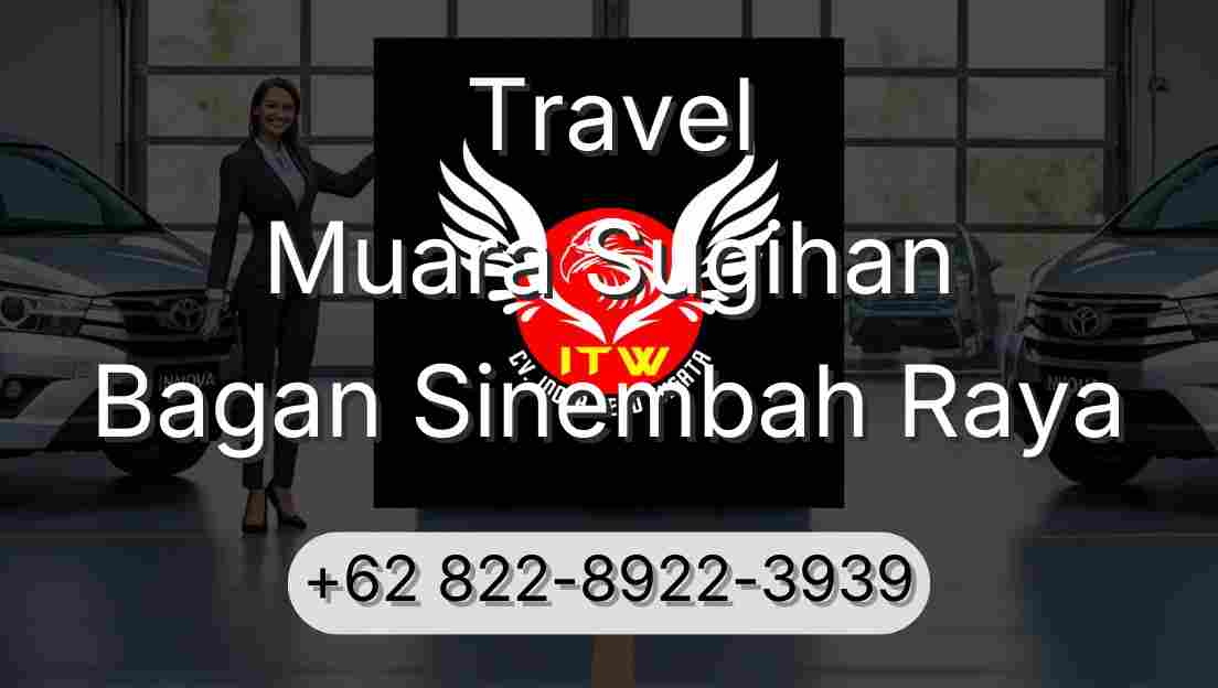Travel Muara Sugihan Bagan Sinembah Raya
