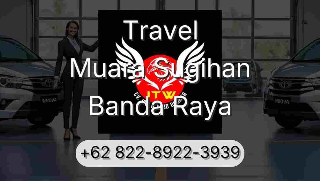 Travel Muara Sugihan Banda Raya