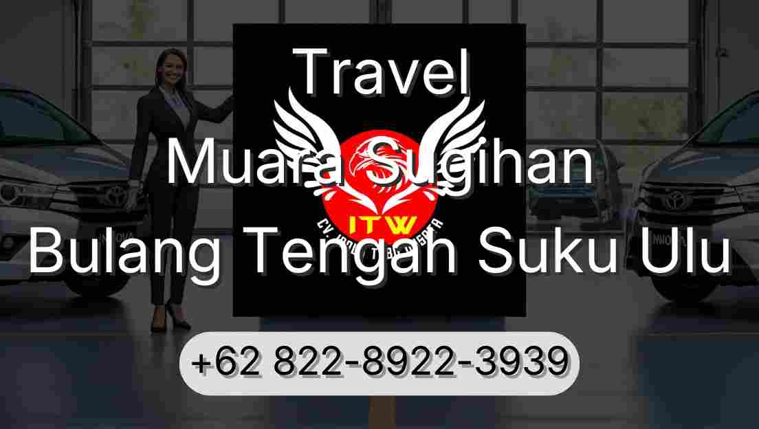 Travel Muara Sugihan Bulang Tengah Suku Ulu