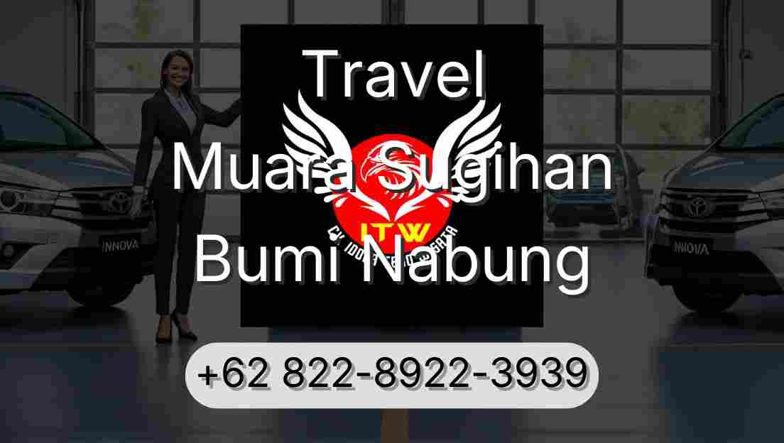 Travel Muara Sugihan Bumi Nabung