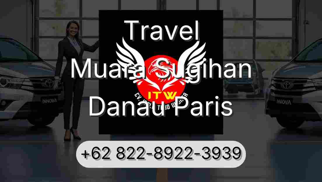 Travel Muara Sugihan Danau Paris