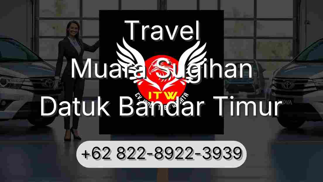 Travel Muara Sugihan Datuk Bandar Timur