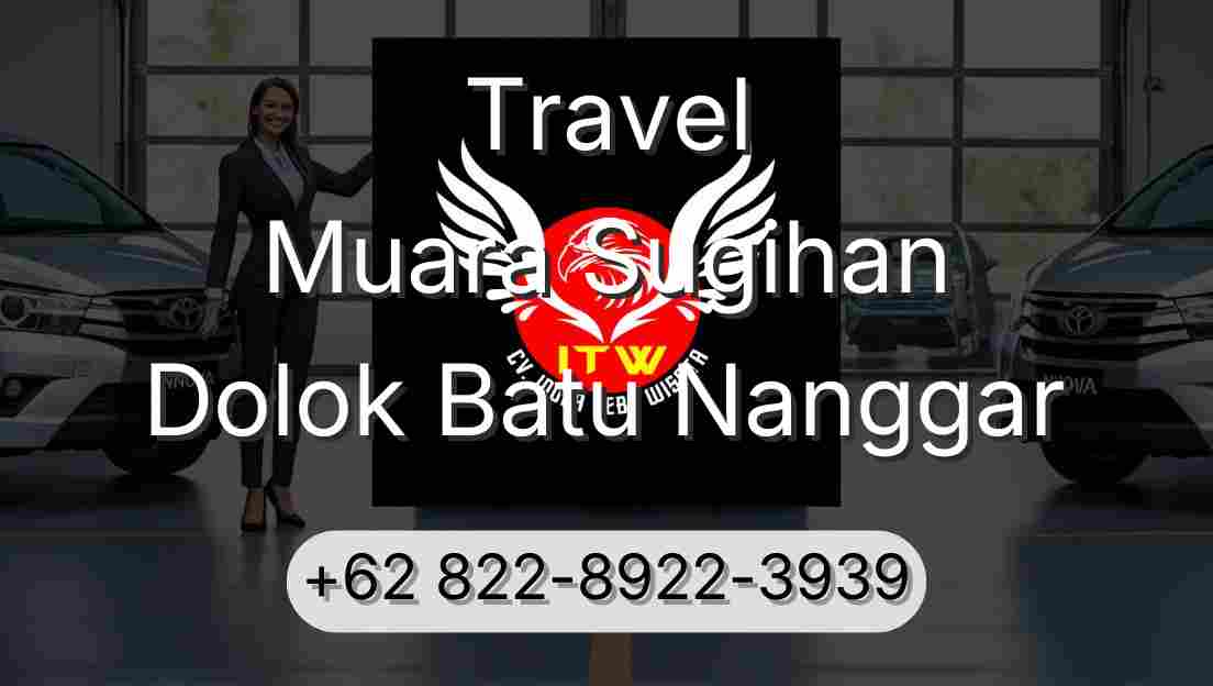 Travel Muara Sugihan Dolok Batu Nanggar