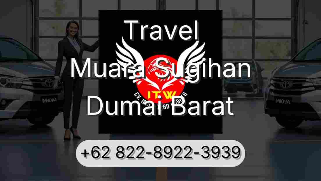 Travel Muara Sugihan Dumai Barat