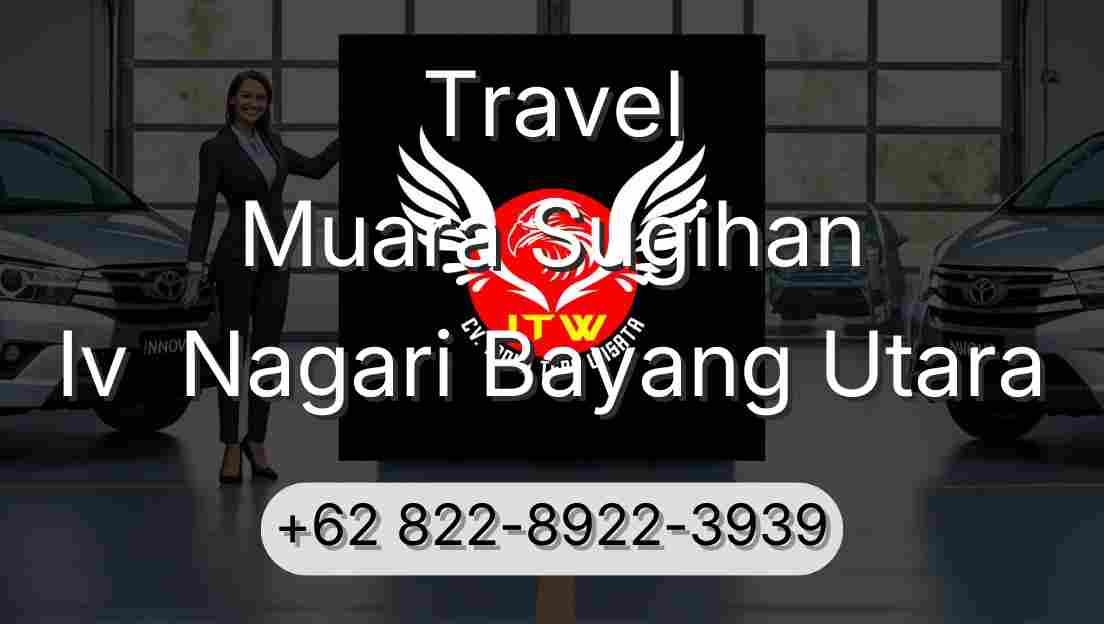 Travel Muara Sugihan Iv  Nagari Bayang Utara