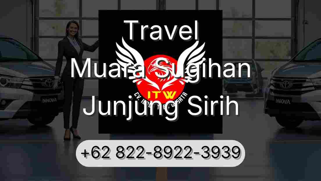 Travel Muara Sugihan Junjung Sirih