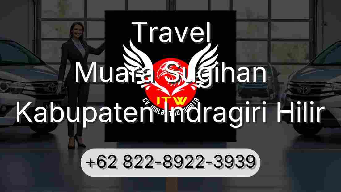Travel Muara Sugihan Kabupaten Indragiri Hilir