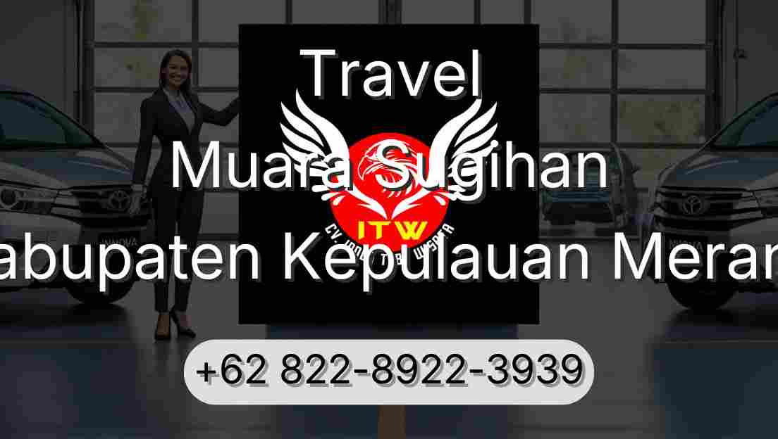 Travel Muara Sugihan Kabupaten Kepulauan Meranti