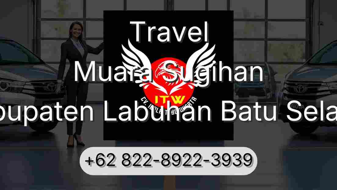 Travel Muara Sugihan Kabupaten Labuhan Batu Selatan