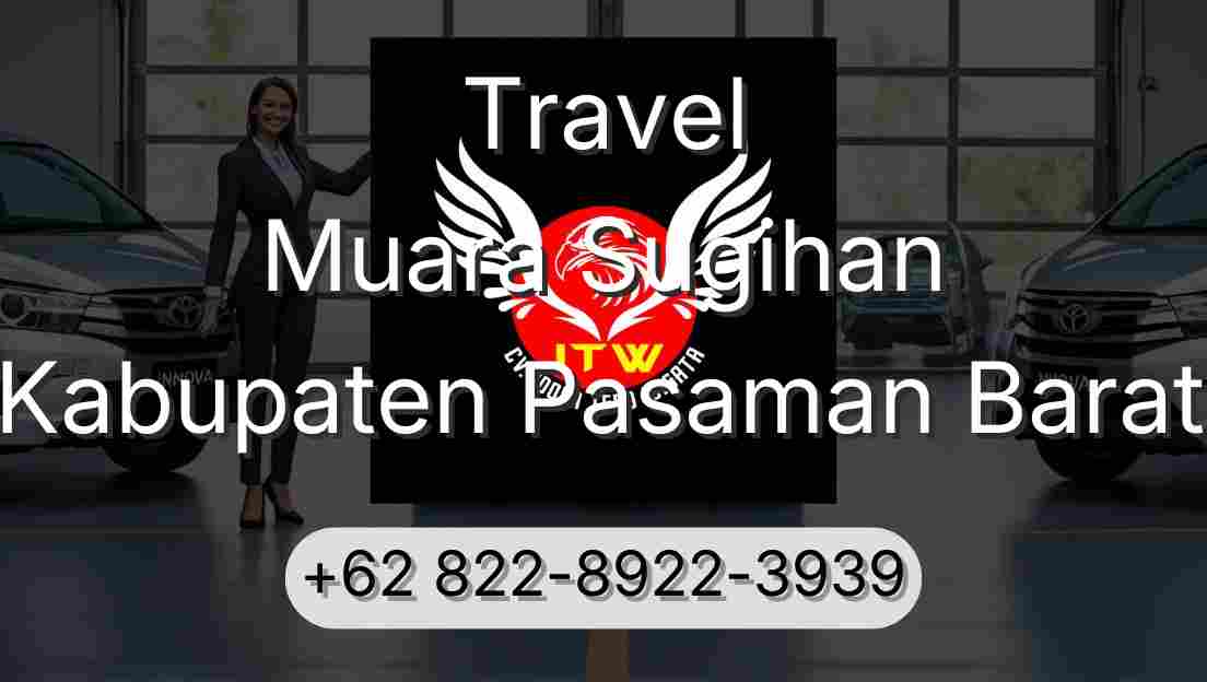 Travel Muara Sugihan Kabupaten Pasaman Barat