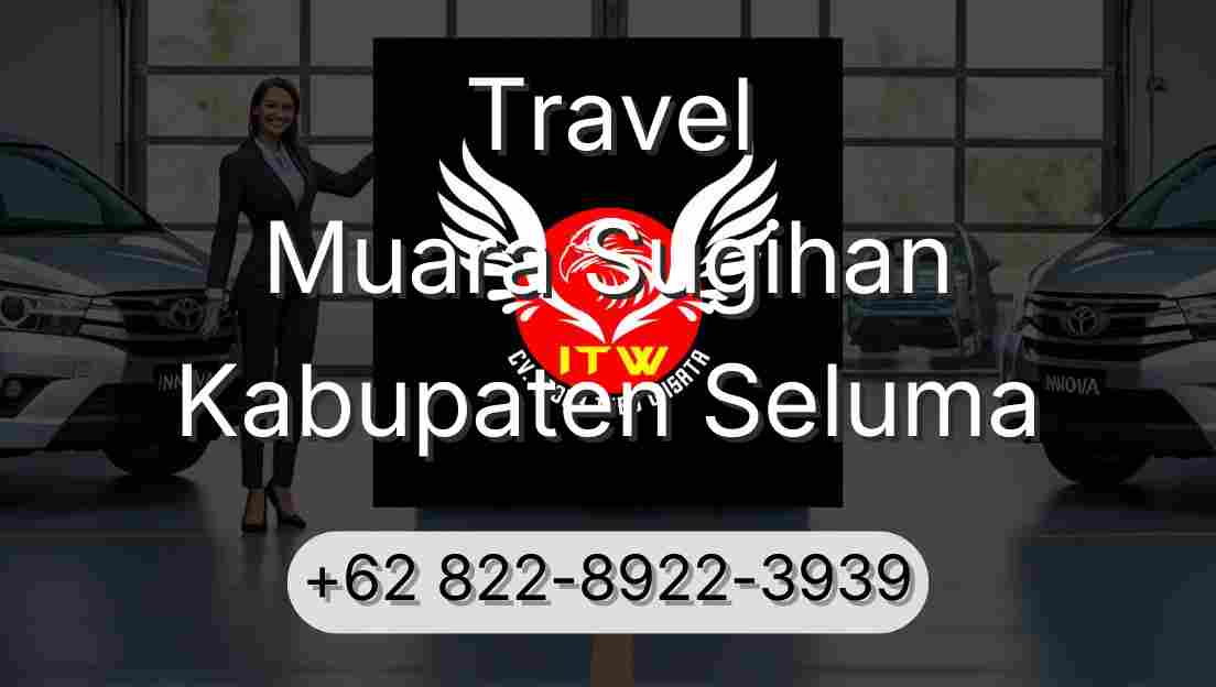 Travel Muara Sugihan Kabupaten Seluma
