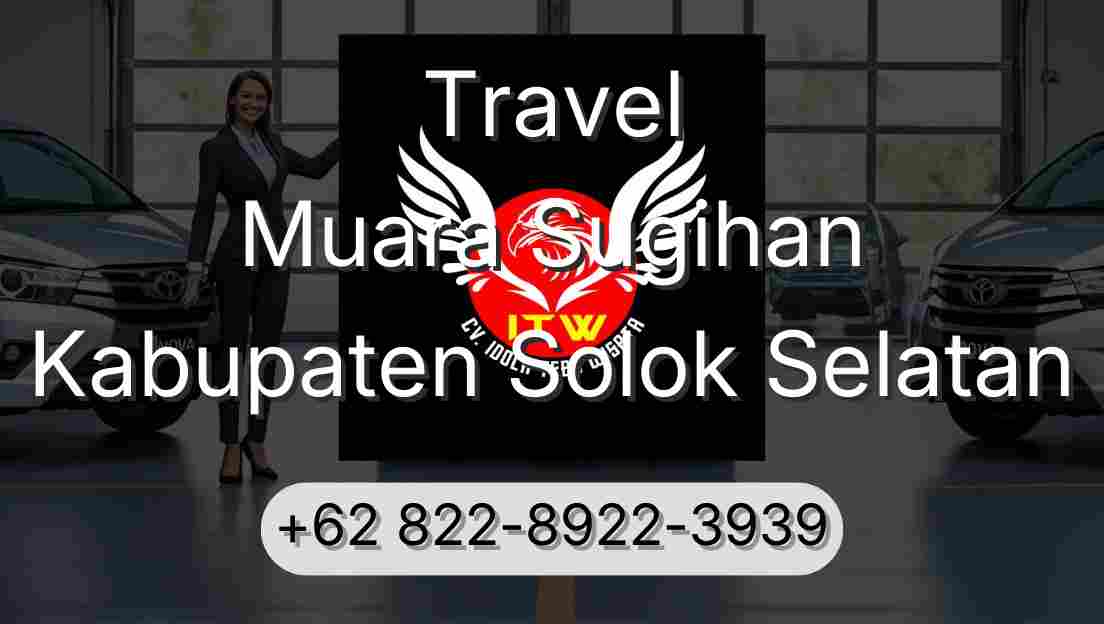 Travel Muara Sugihan Kabupaten Solok Selatan
