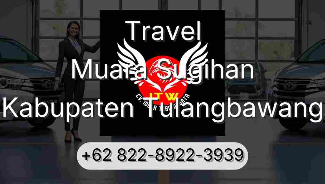 Travel Muara Sugihan Kabupaten Tulangbawang