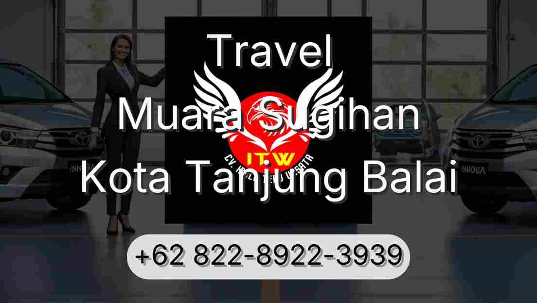 Travel Muara Sugihan Kota Tanjung Balai