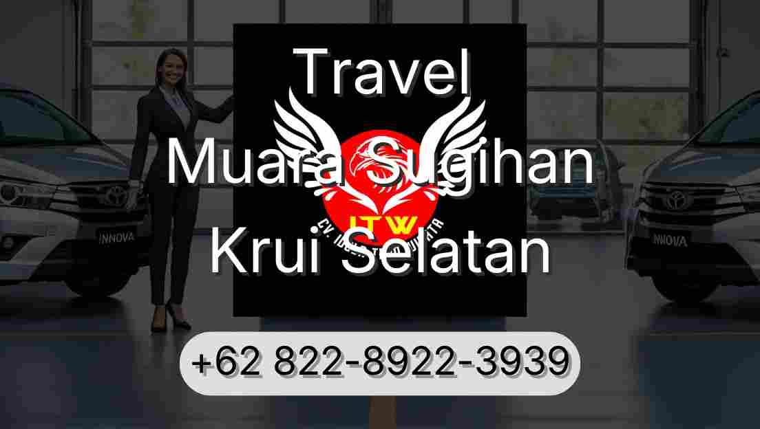 Travel Muara Sugihan Krui Selatan