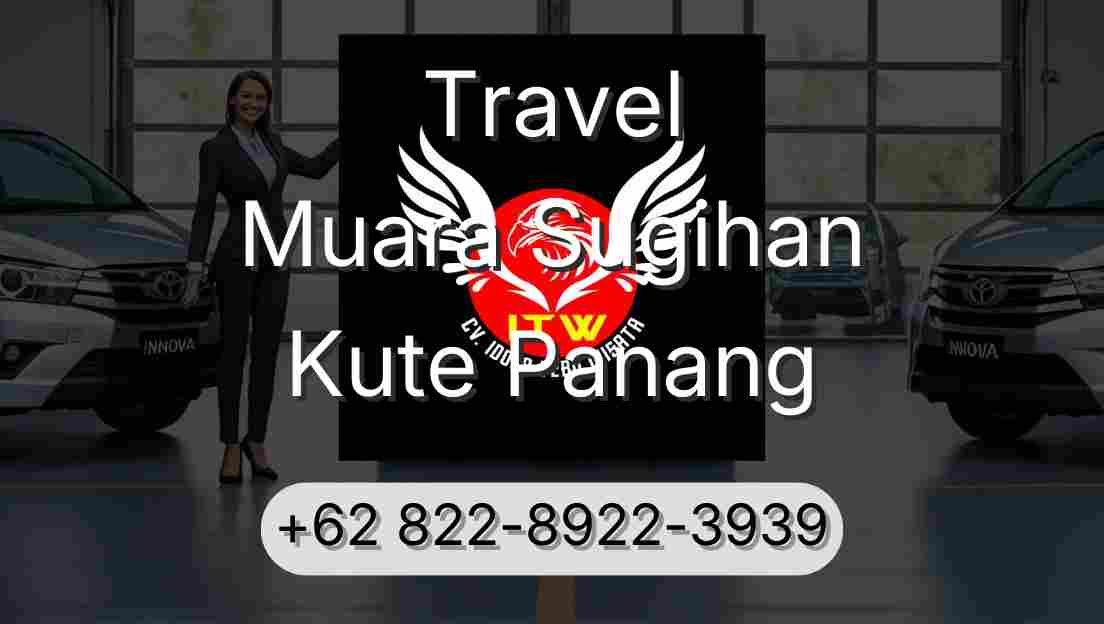 Travel Muara Sugihan Kute Panang