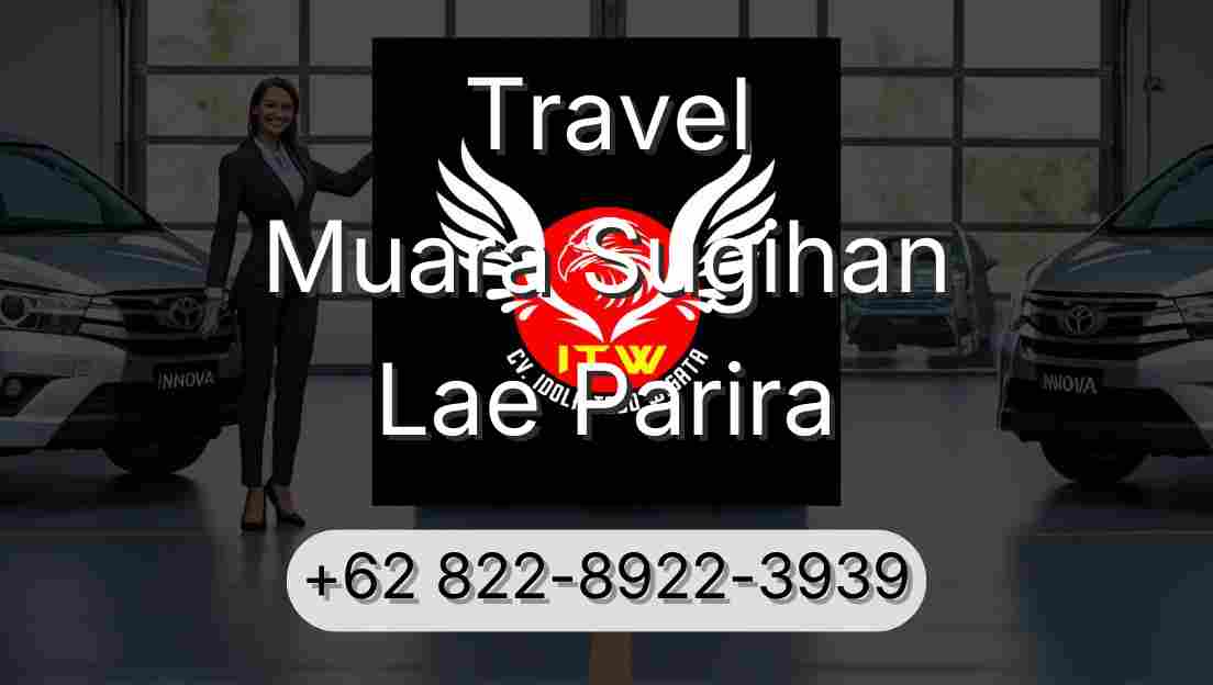 Travel Muara Sugihan Lae Parira