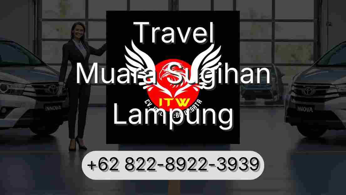 Travel Muara Sugihan Lampung