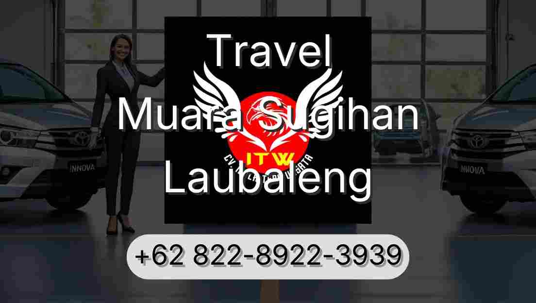 Travel Muara Sugihan Laubaleng