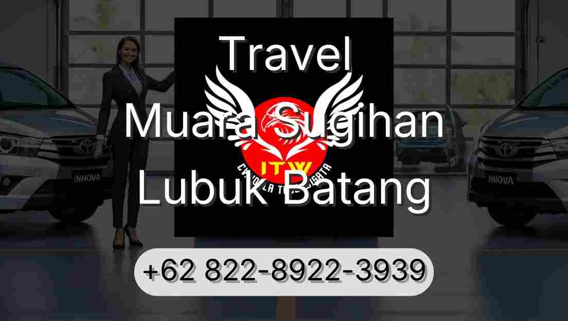 Travel Muara Sugihan Lubuk Batang