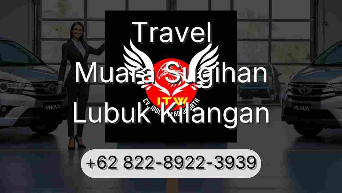 Travel Muara Sugihan Lubuk Kilangan