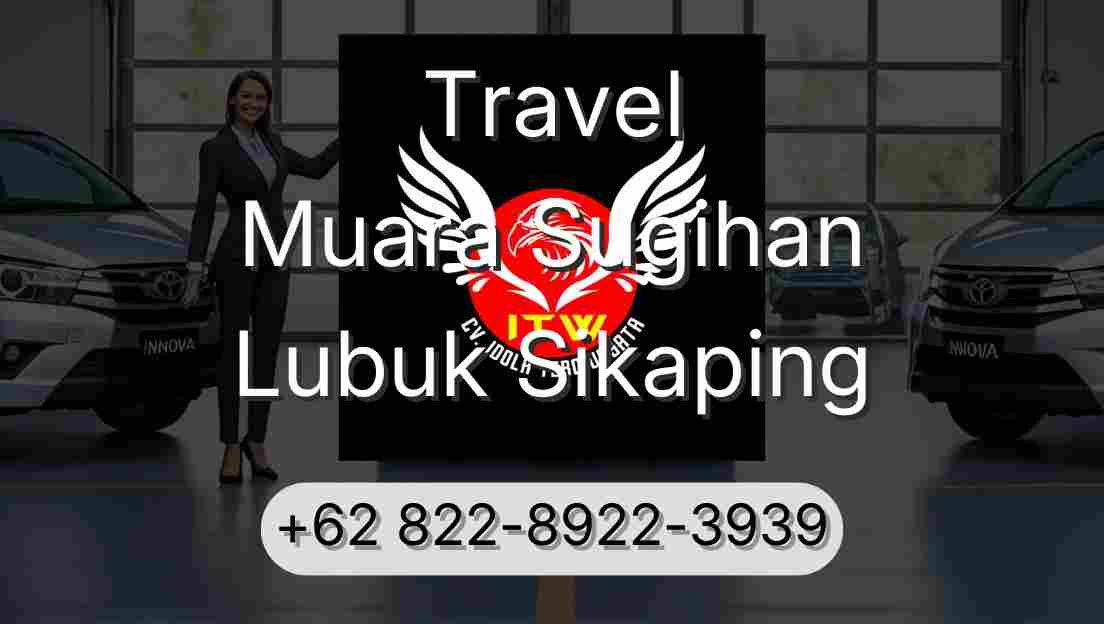 Travel Muara Sugihan Lubuk Sikaping