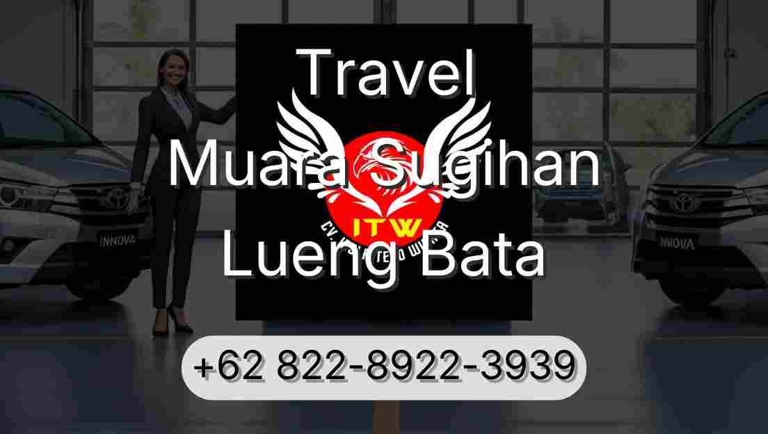 Travel Muara Sugihan Lueng Bata