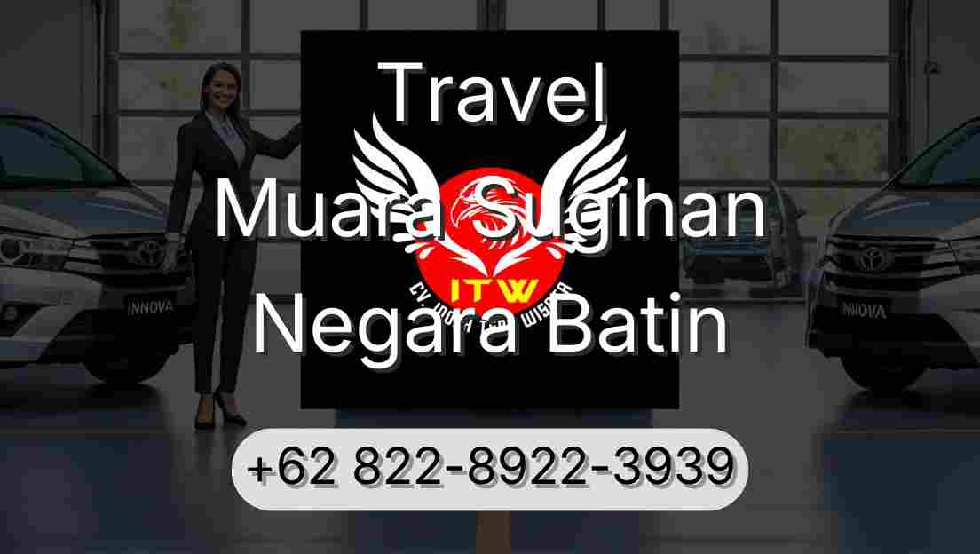 Travel Muara Sugihan Negara Batin