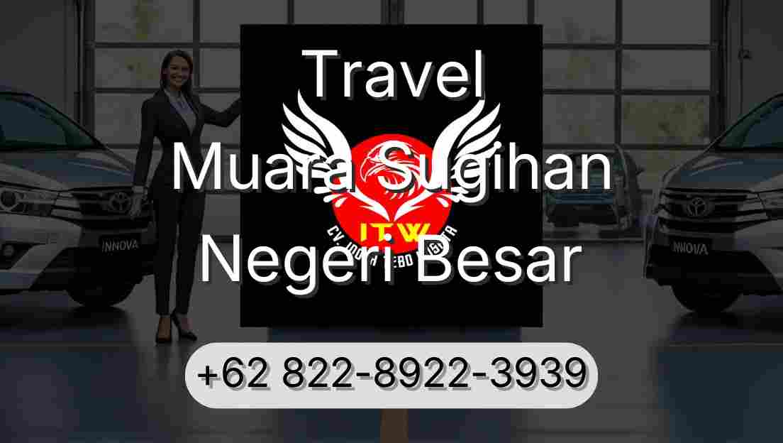 Travel Muara Sugihan Negeri Besar