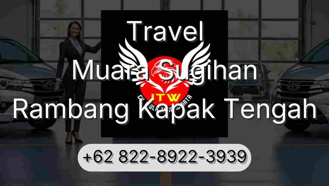 Travel Muara Sugihan Rambang Kapak Tengah