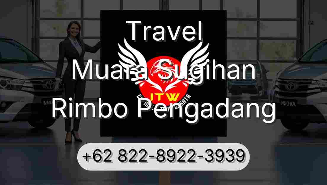 Travel Muara Sugihan Rimbo Pengadang