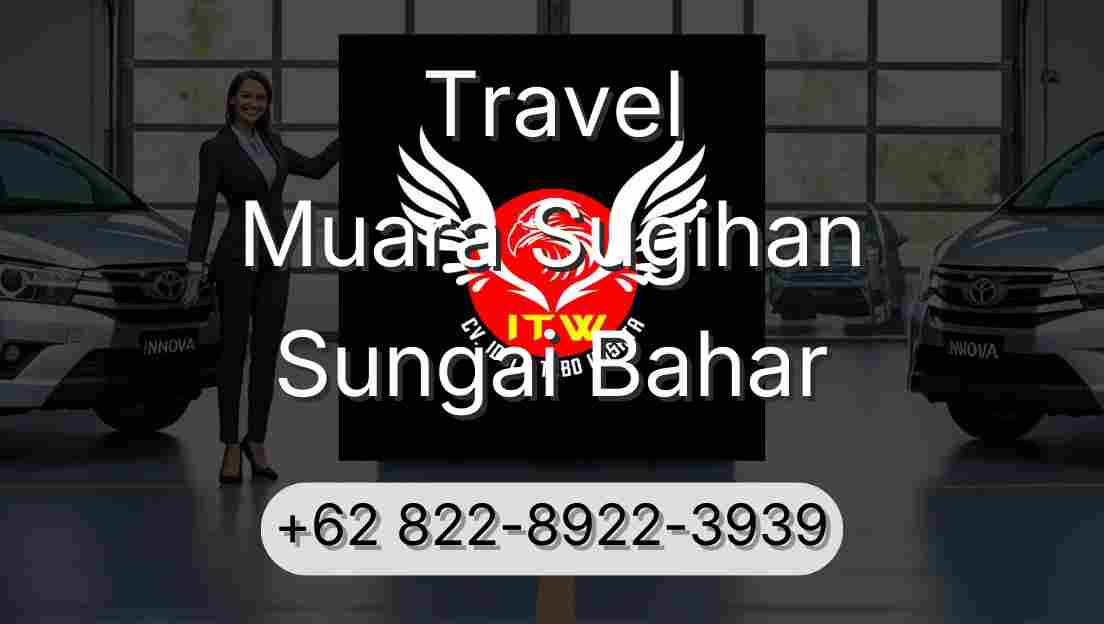 Travel Muara Sugihan Sungai Bahar