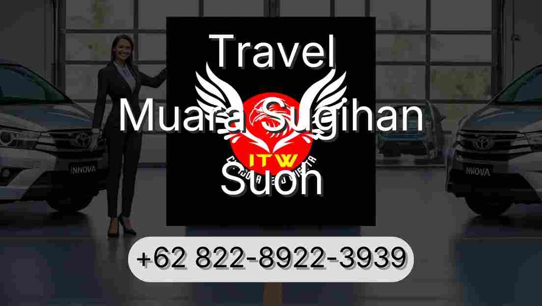 Travel Muara Sugihan Suoh