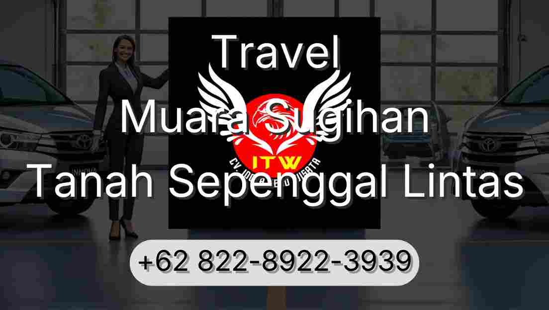 Travel Muara Sugihan Tanah Sepenggal Lintas