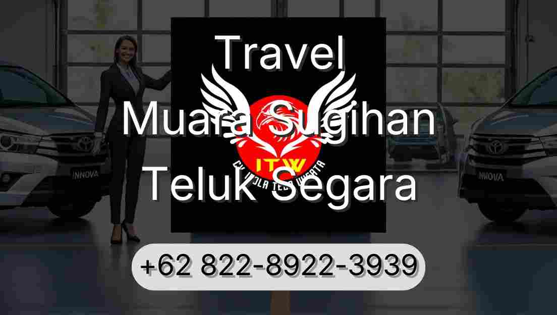 Travel Muara Sugihan Teluk Segara
