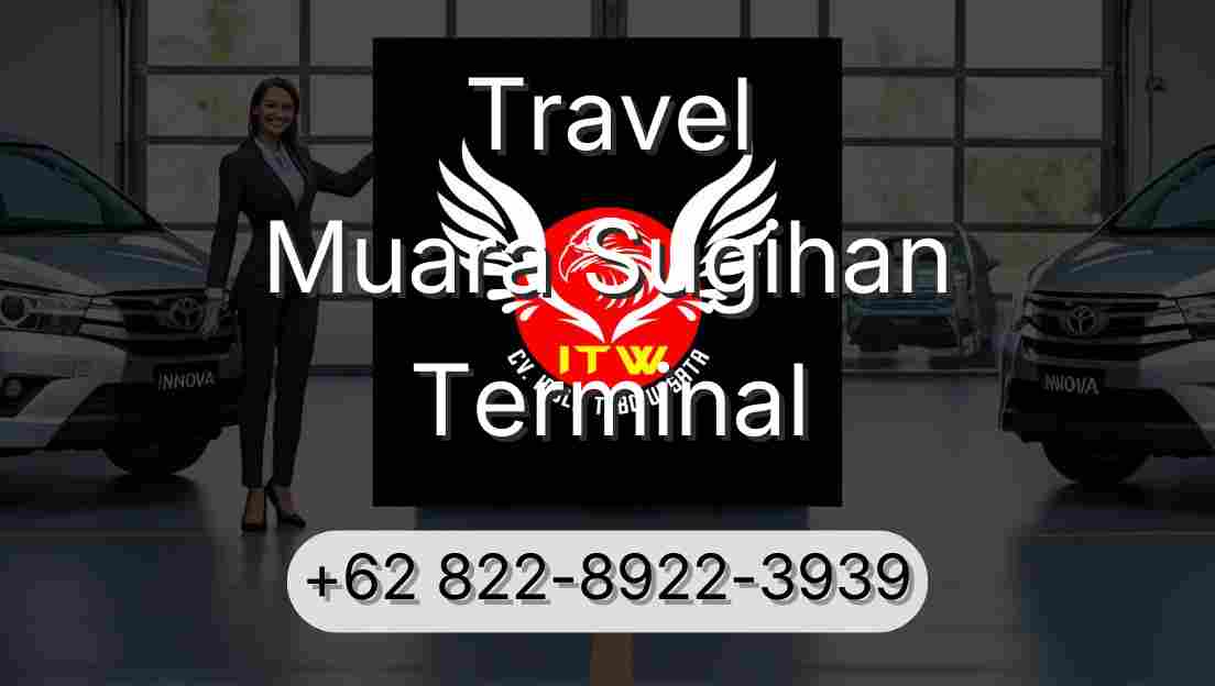 Travel Muara Sugihan Terminal
