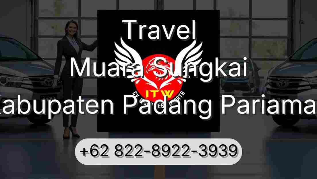 Travel Muara Sungkai Kabupaten Padang Pariaman