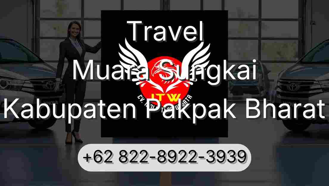 Travel Muara Sungkai Kabupaten Pakpak Bharat