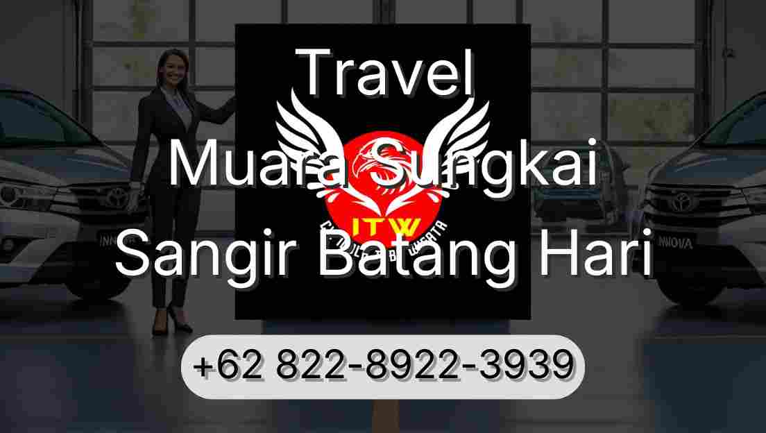 Travel Muara Sungkai Sangir Batang Hari