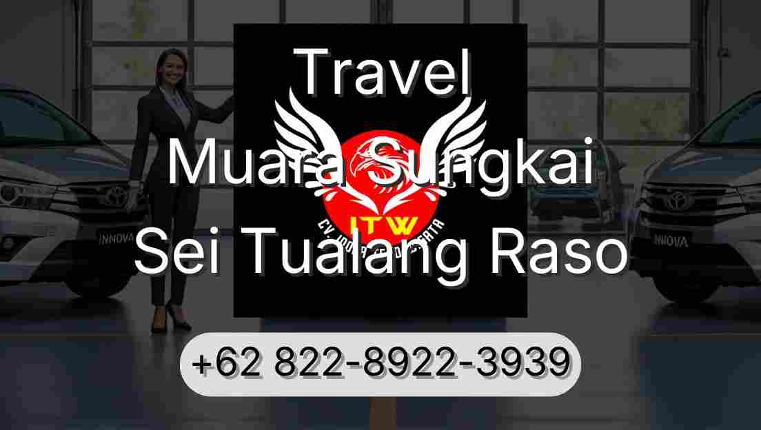 Travel Muara Sungkai Sei Tualang Raso