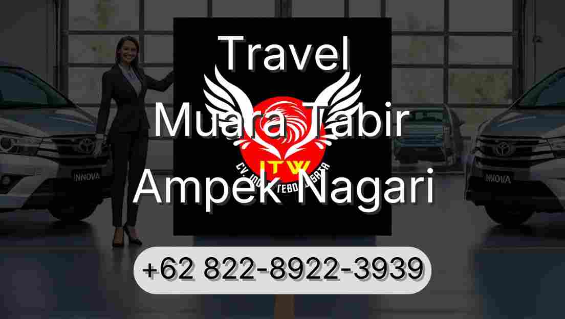Travel Muara Tabir Ampek Nagari