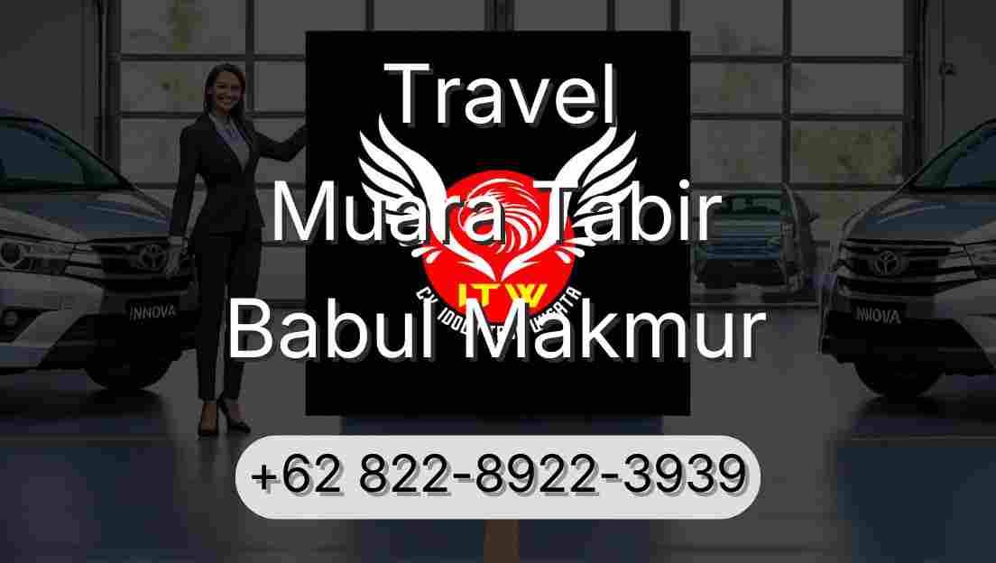 Travel Muara Tabir Babul Makmur