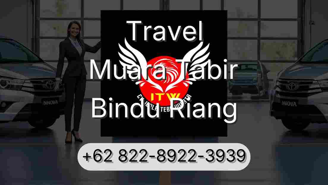 Travel Muara Tabir Bindu Riang