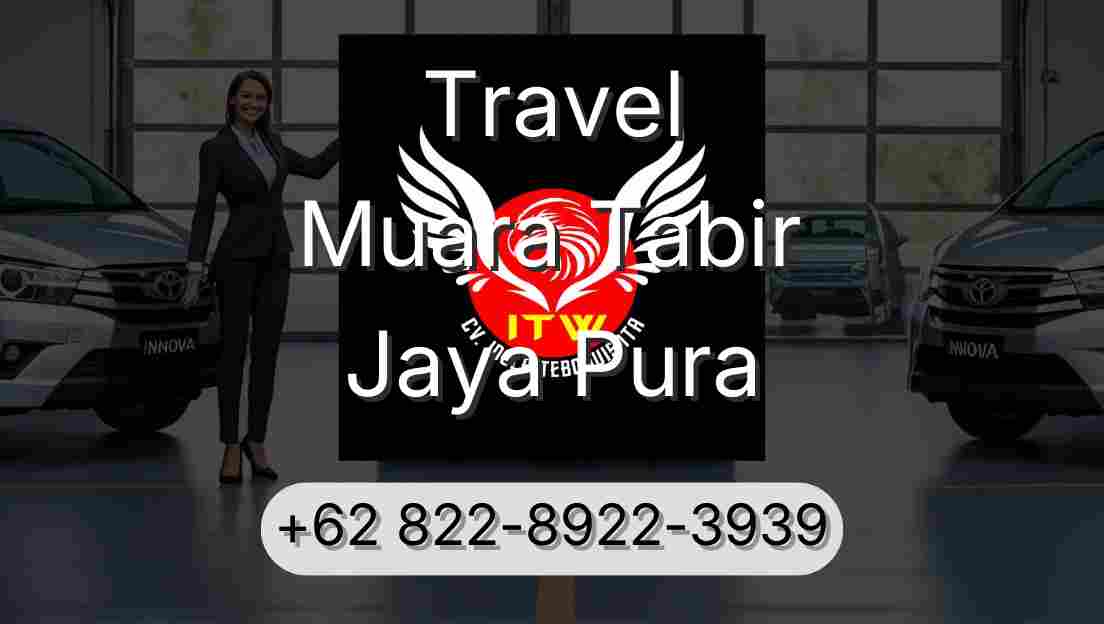 Travel Muara Tabir Jaya Pura